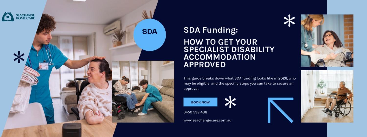 SDA Funding: How to Get Your Specialist Disability Accommodation Approved